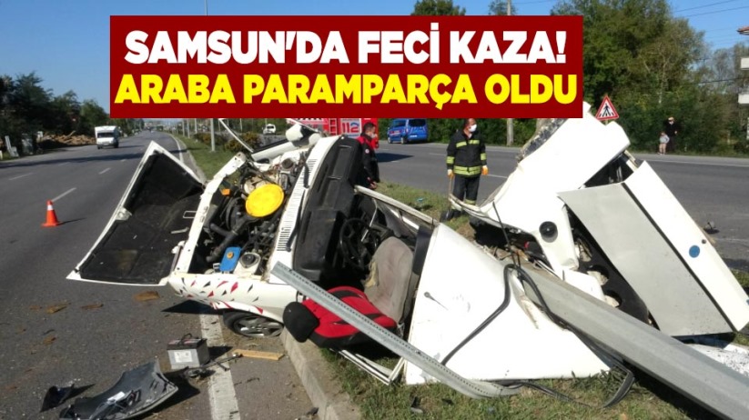 Samsun'da feci kaza! Araba paramparça oldu