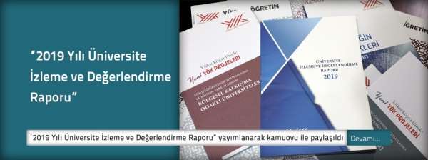 YÖK Başkanı Saraç: 'Ülkemizdeki her bir üniversiteye ait '2019 Yılı Üniversite İ