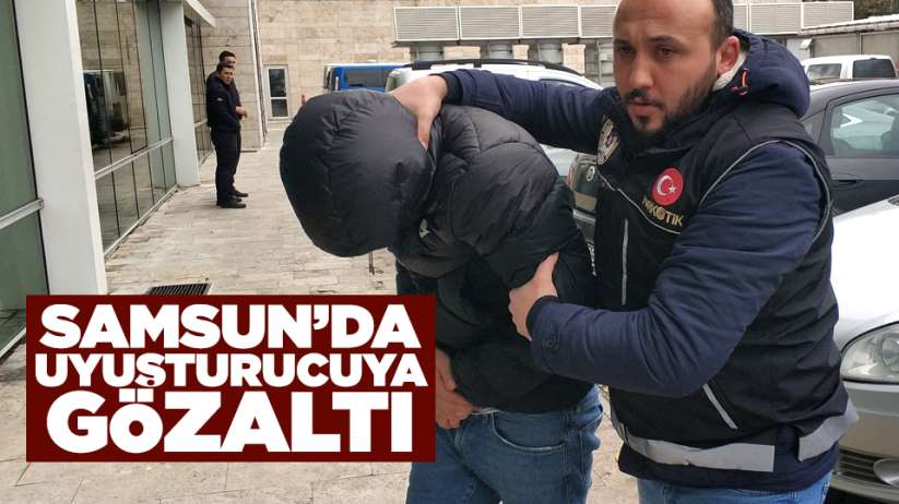 Samsun'da uyuşturucuya gözaltı