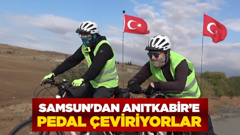 Samsun'dan Anıtkabir'e pedal çeviriyorlar