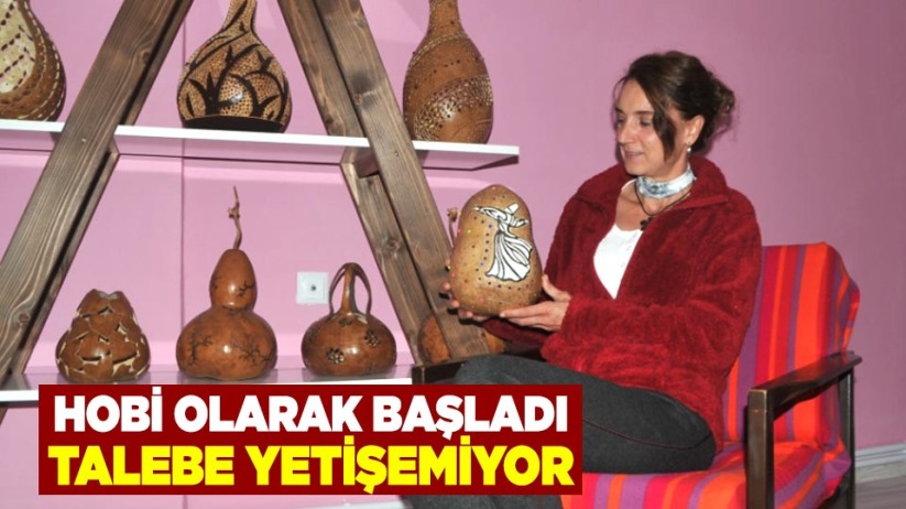 Samsun'da hobi olarak başladı, talebe yetişemiyor