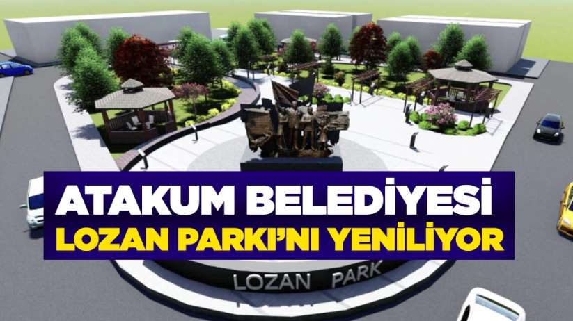 'Lozan Parkı' yenileniyor