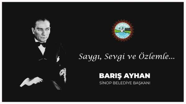 Başkan Ayhan: 'Ulu Önderimiz her daim pusulamız olacaktır' 