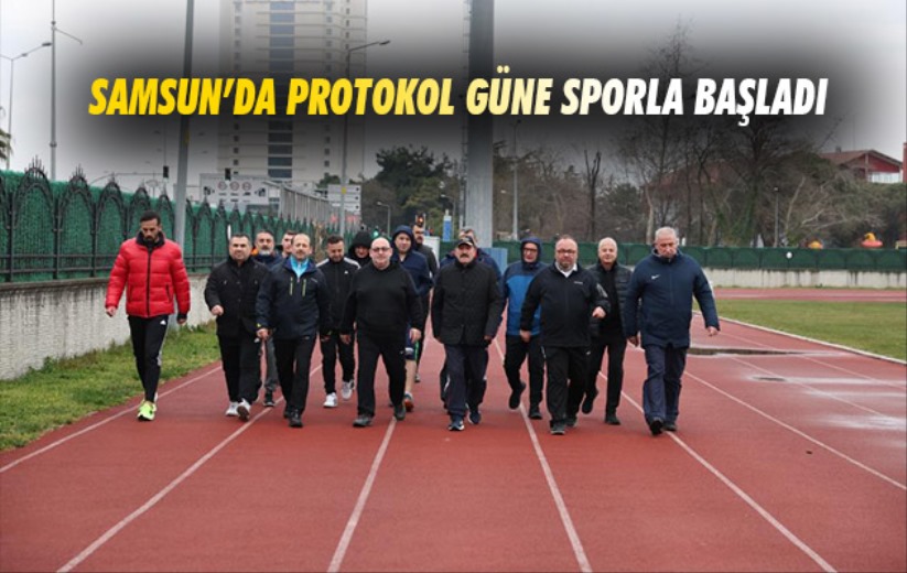 Samsun'da protokol güne sporla başladı