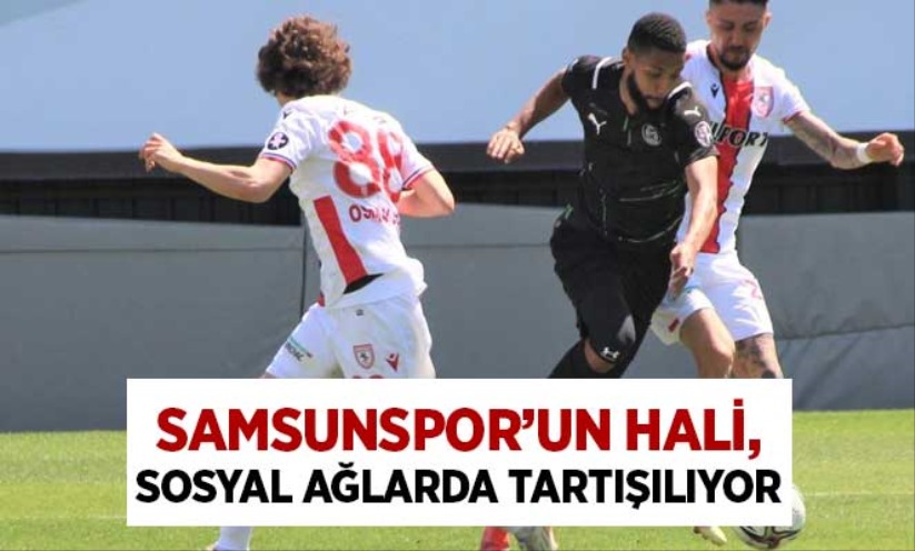 Samsunspor'un hali, sosyal ağlarda tartışılıyor