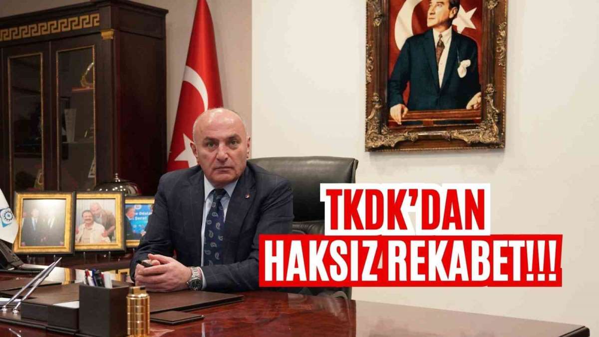 TKDK'dan haksız rekabet