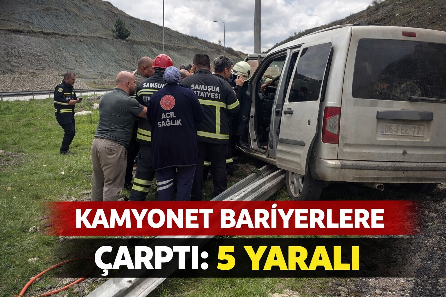 Kamyonet bariyerlere çarptı: 5 yaralı