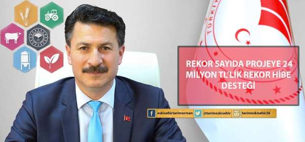 517 projeye 24 milyon TL'lik rekor hibe