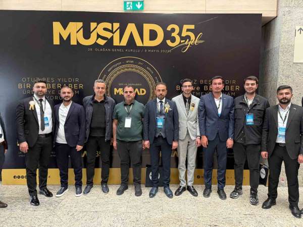 Başkan Akçin: 'Yeni dönemde MÜSİAD çok daha güçlü bir yapıyla yoluna devam edecek'