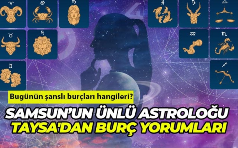 Bugünün şanslı burçları hangileri? 10 Haziran Cumartesi