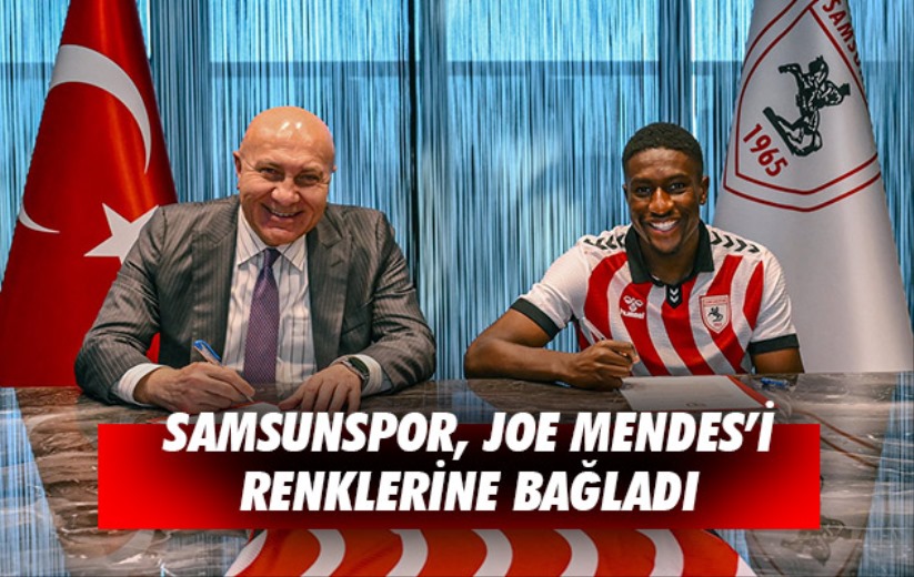 Samsunspor, Joe Mendes'i renklerine bağladı 