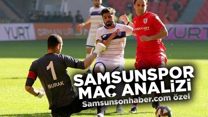 Samsunspor Hacettepe maç analizi 