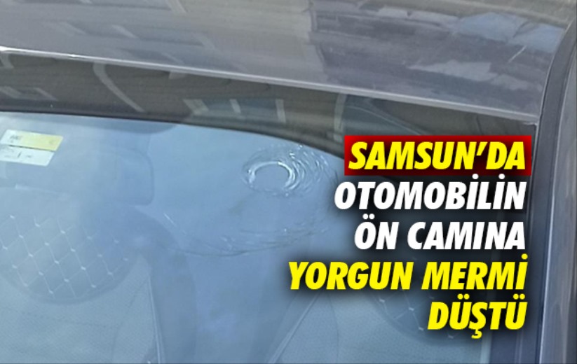 Samsun'da otomobilin ön camına yorgun mermi düştü