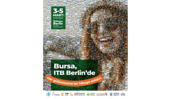 Bursa, sürdürülebilir turizm modeliyle ITB Berlin'de