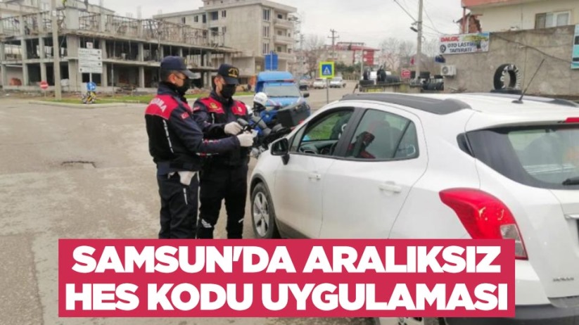 Samsun'da aralıksız HES kodu uygulaması