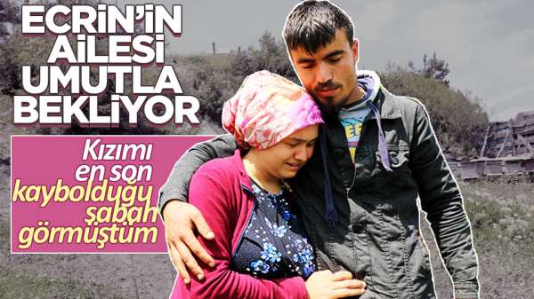 Samsun'da Minik Ecrin'in ailesi umutla bekliyor