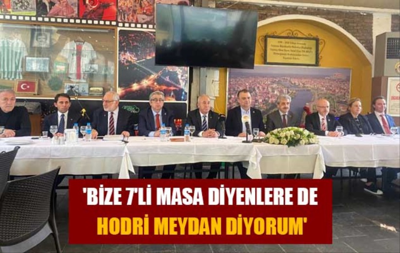 Fatih Türkel: 'Bize 7'li masa diyenlere de hodri meydan diyorum'