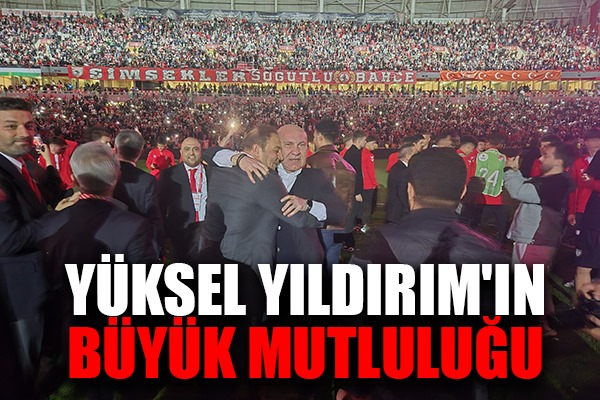 Yüksel Yıldırım'ın Büyük Mutluluğu