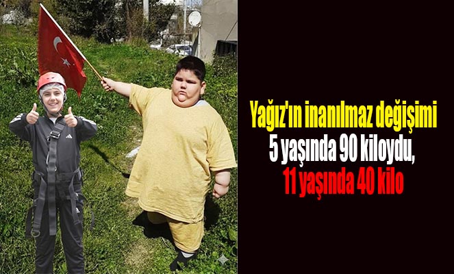 Yağız'ın inanılmaz değişimi: 5 yaşında 90 kiloydu, 11 yaşında 40 kilo