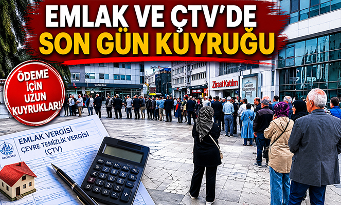 Emlak ve ÇTV'de son gün kuyruğu