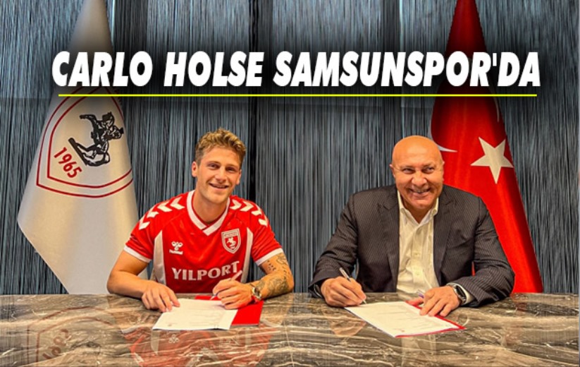 Carlo Holse Samsunspor'da 