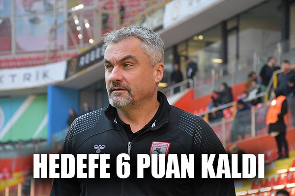 HEDEFE 6 PUAN KALDI