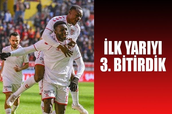 İlk Yarıyı 3. Bitirdik