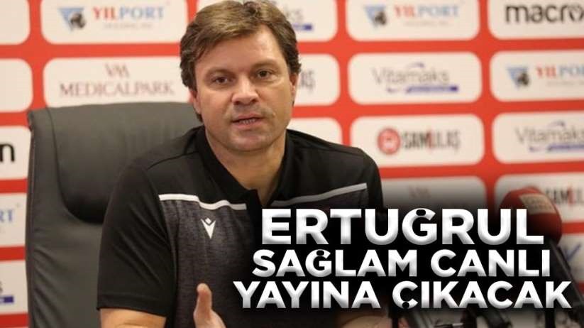 Samsunspor Teknik Direktörü Ertuğrul Sağlam açıklama yapacak