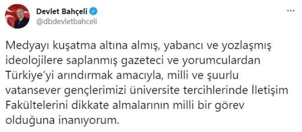 MHP Lideri Bahçeli: 'Vatansever gençlerimizi üniversite tercihlerinde İletişim Fakültelerini dikkate almaların