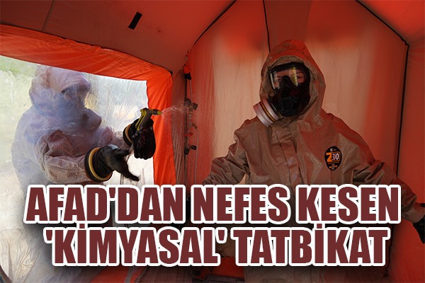 AFAD'dan nefes kesen 'kimyasal' tatbikat