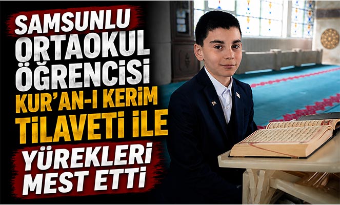 Yürekleri mest eden öğrencinin Kur'an-ı Kerim tilaveti zirvede