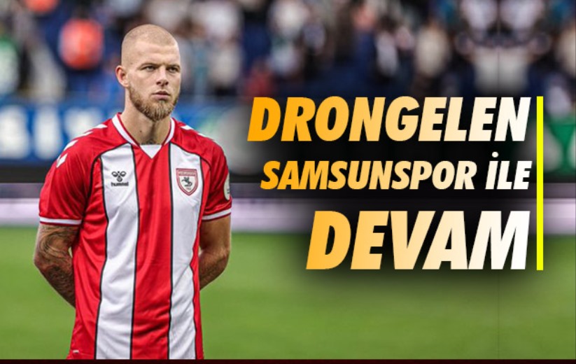 Drongelen Samsunspor ile devam