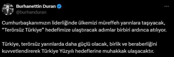İletişim Başkanı Duran: 'Türkiye, terörsüz yarınlarda daha güçlü olacak, birlik ve beraberliğini kuvvetlendire