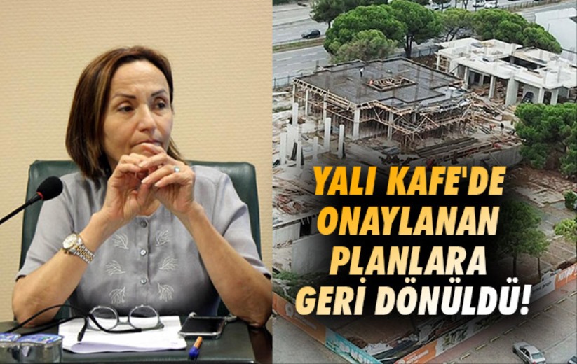 Albayrak: 'Yalı Kafe'de en eski onaylanan planlara geri döndük'