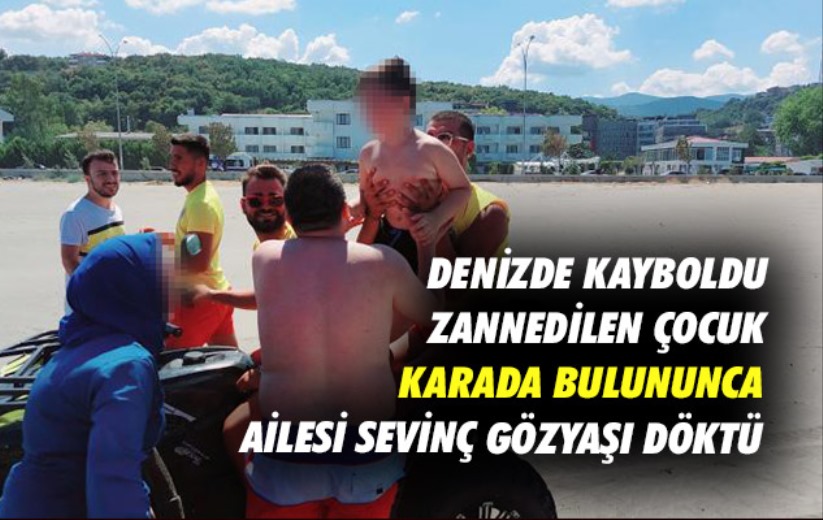 Samsun'da denizde kayboldu zannedilen çocuk karada bulununca ailesi sevinç gözyaşı döktü