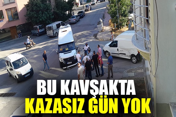 Bu kavşakta kazasız gün yok