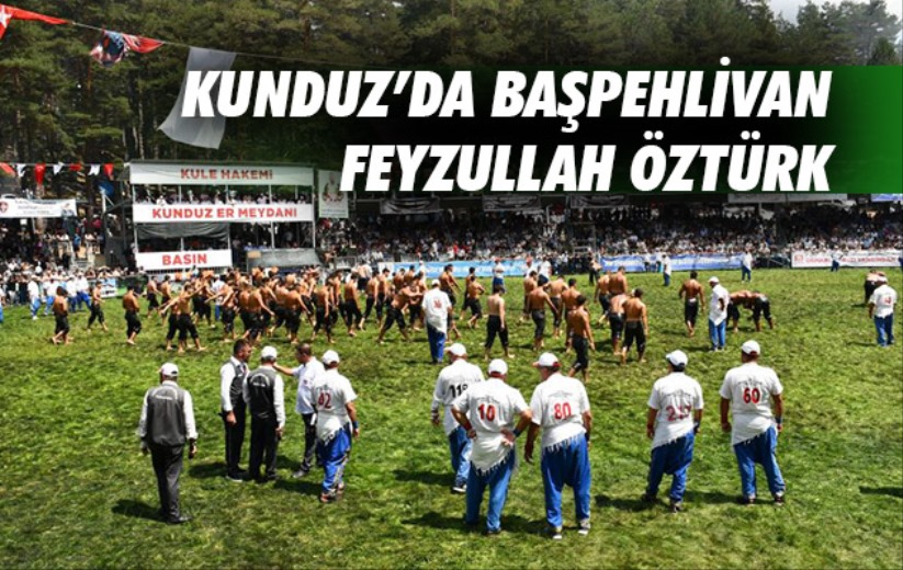 Kunduz'da Başpehlivan Feyzullah Öztürk