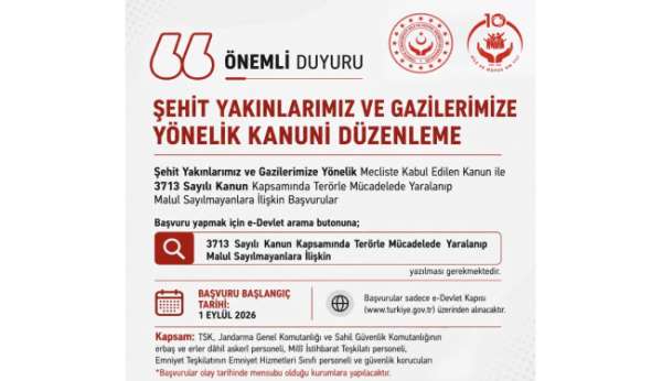 Bakan Göktaş: 'Terörle mücadelede malul sayılmayan vatandaşların başvuruları 1 Eylül'de başlıyor'