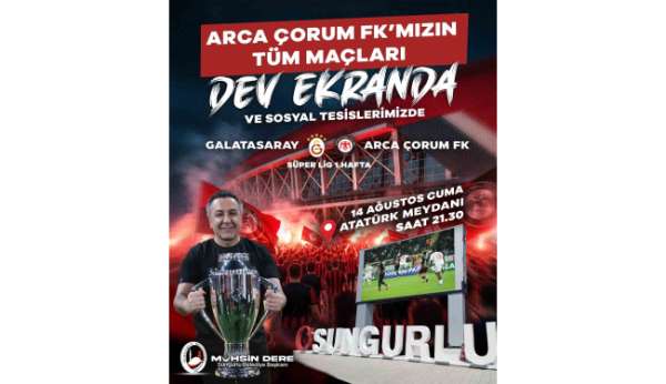 Sungurlu'da Çorum FK'nin maçları dev ekrana taşınacak