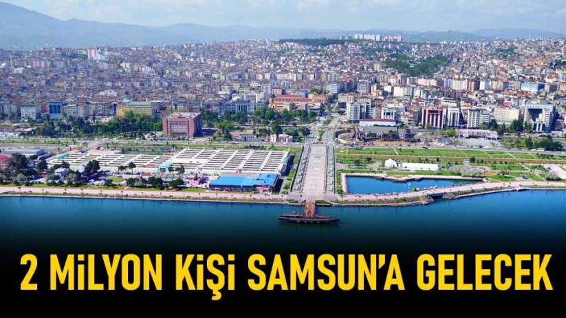 Mustafa Demir: Yaklaşık 2 milyon kişi Samsun'a gelecek