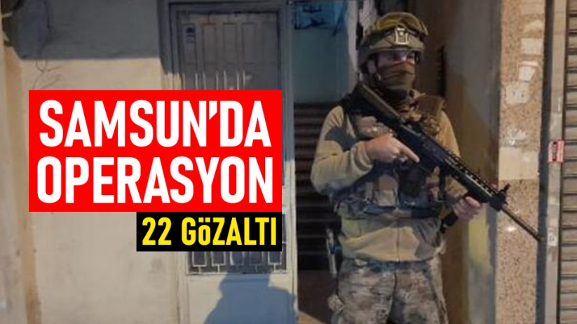 Samsun'da jandarmadan uyuşturucu operasyonları: 22 gözaltı