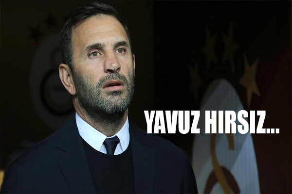 Yavuz Hırsız...