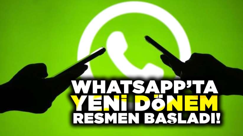 WhatsApp'ta yeni dönem!