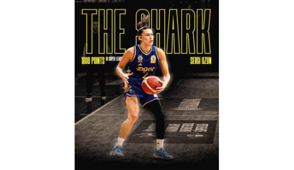 Fenerbahçeli Sevgi Uzun'dan, Kadınlar Basketbol Süper Ligi'nde 1000. sayı