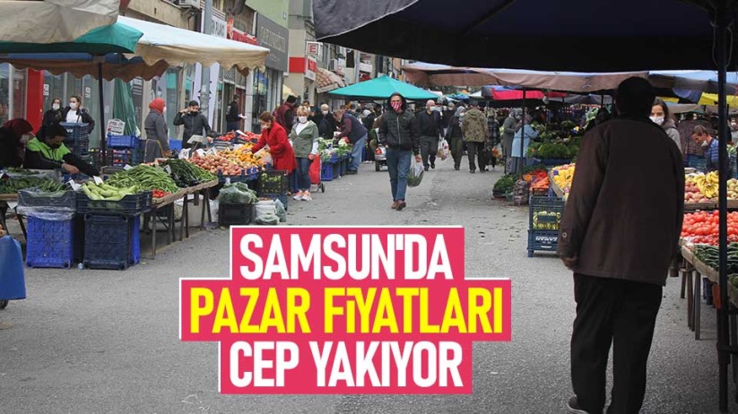 Samsun'da pazar fiyatları cep yakıyor