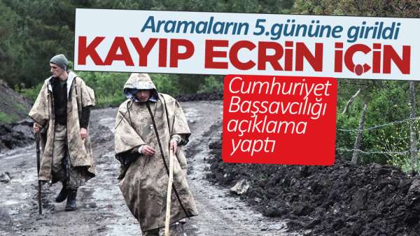 Samsun'da kayıp Ecrin için Cumhuriyet Başsavcılığı açıklama yaptı 