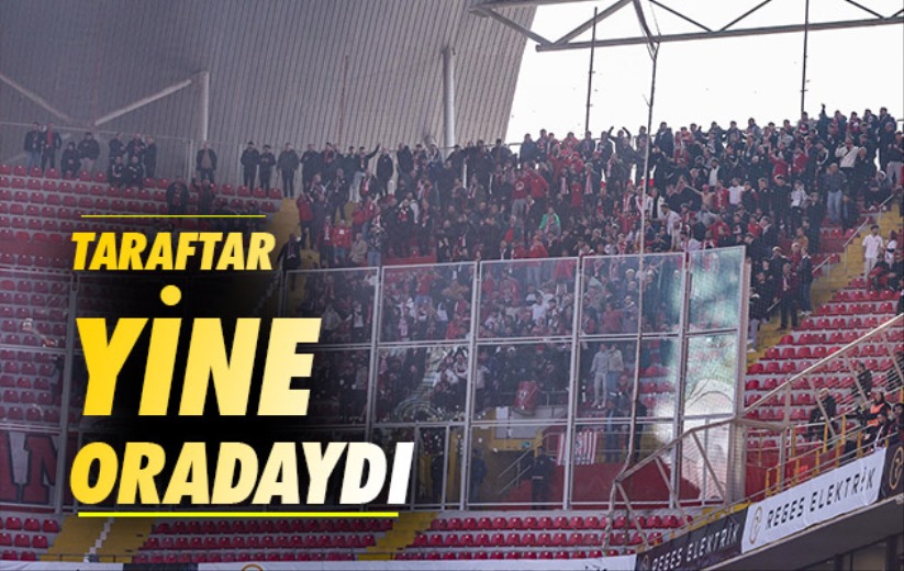 Taraftar Yine Oradaydı 