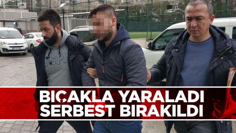 Samsun'da bıçakla kavgaya giren kişi serbest kaldı