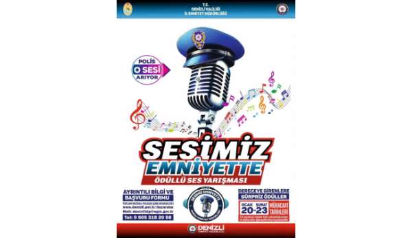 Denizli Emniyet Müdürlüğünün 'Sesimiz Emniyette' yarışmasında son gün 28 Şubat