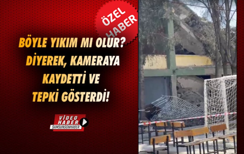 Böyle yıkım mı olur? dedi, kayıt altına alarak tepki gösterdi!